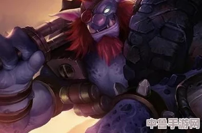 英雄联盟:全能战士特朗德尔,野区霸主的独特魅力! 英雄联盟:全能战士特朗德尔,野区霸主的独特魅力!